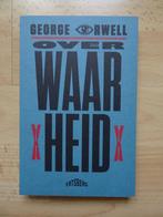 George Orwell. Over Waarheid. Absolute nieuwstaat!, Boeken, Ophalen, Nieuw