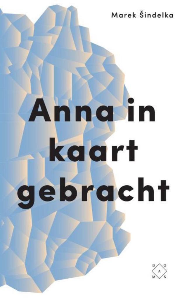Te Koop Boek ANNA IN KAART GEBRACHT Marek Sindelka, Boeken, Romans, Zo goed als nieuw, Europa overig, Ophalen of Verzenden