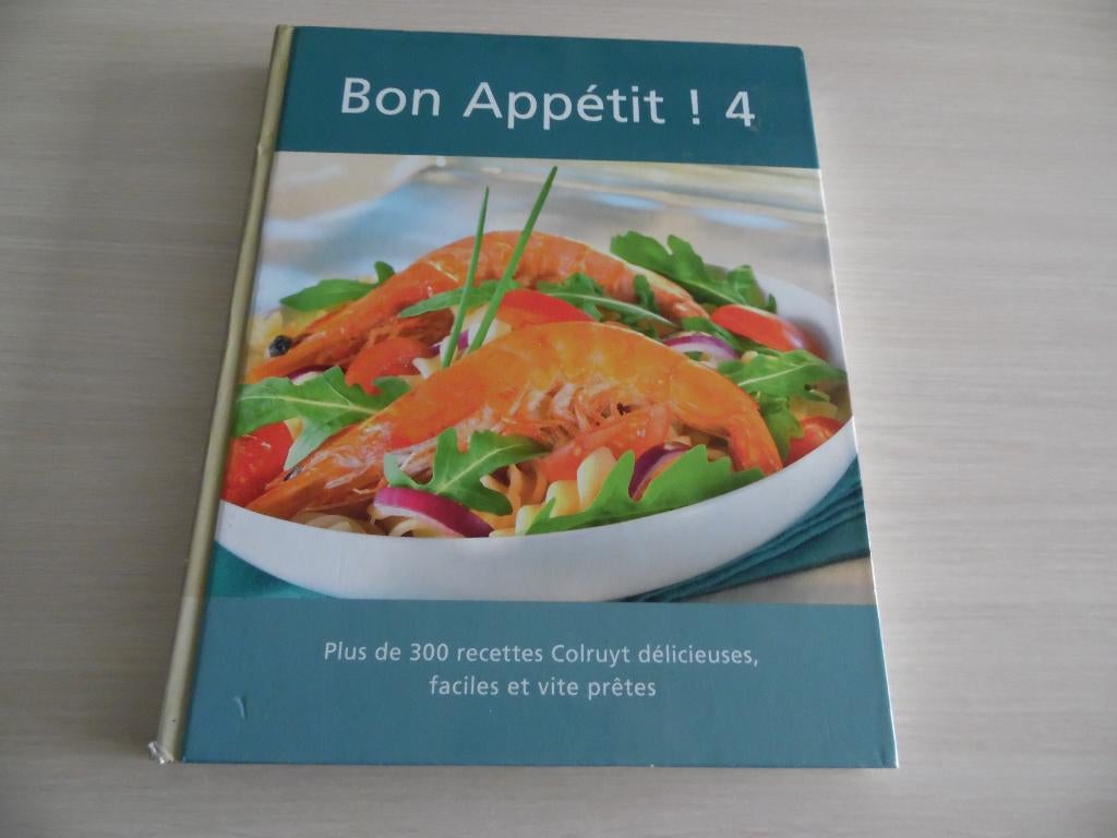 BON APPÉTIT ! 4      COLRUYT, Livres, Livres de cuisine, Comme neuf, Entrées et Soupes, Plat principal, Gâteau, Tarte, Pâtisserie et Desserts