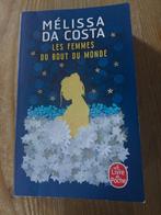 Les femmes du bout du monde de Mélissa Da Costa, Enlèvement, Utilisé
