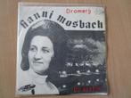 HANNI MOSBACH : DROMERIJ/DU ALLEIN = 7" SINGLE, 7 inch, Single, Ophalen of Verzenden, Zo goed als nieuw