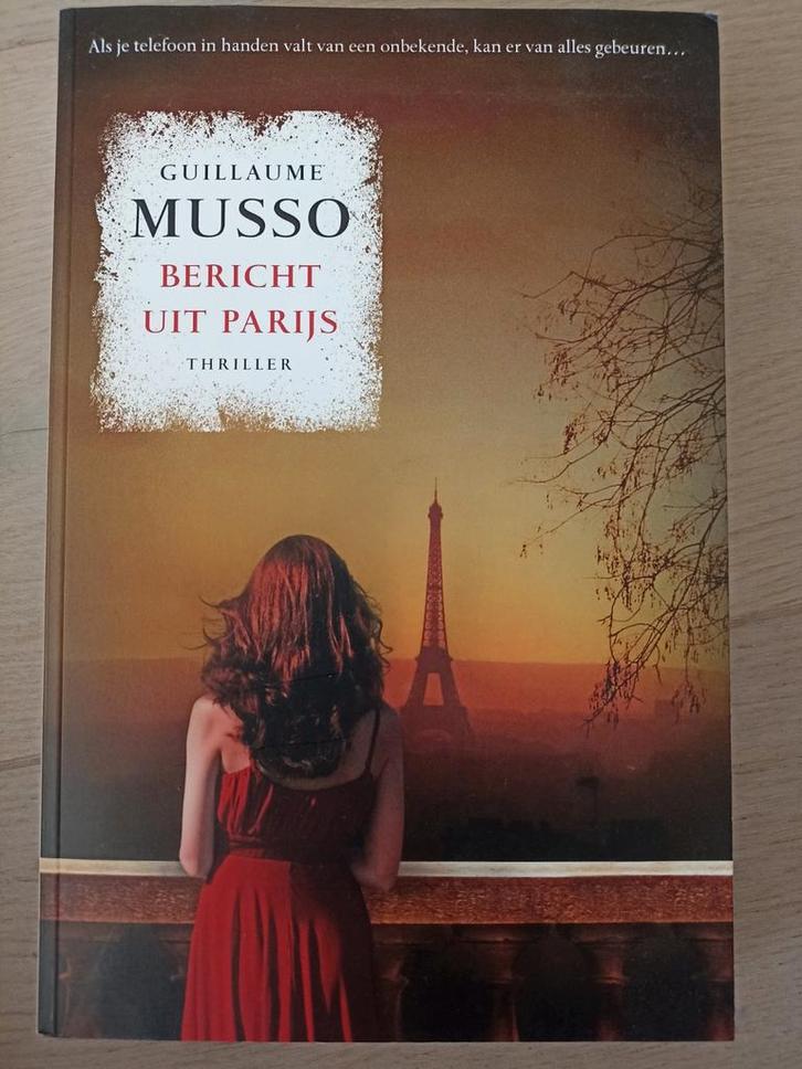 Guillaume Musso - Bericht uit Parijs, Livres, Thrillers, Amérique, Enlèvement