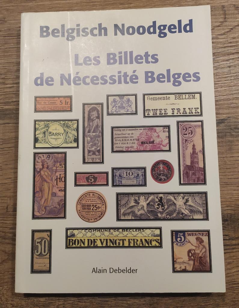 Fonds d'urgence belges - Les billets de nécessité Belges, Enlèvement ou Envoi
