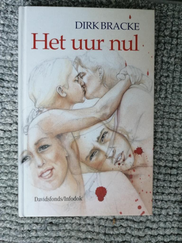 boek het uur nul Dirk Bracke, Ophalen of Verzenden, Zo goed als nieuw
