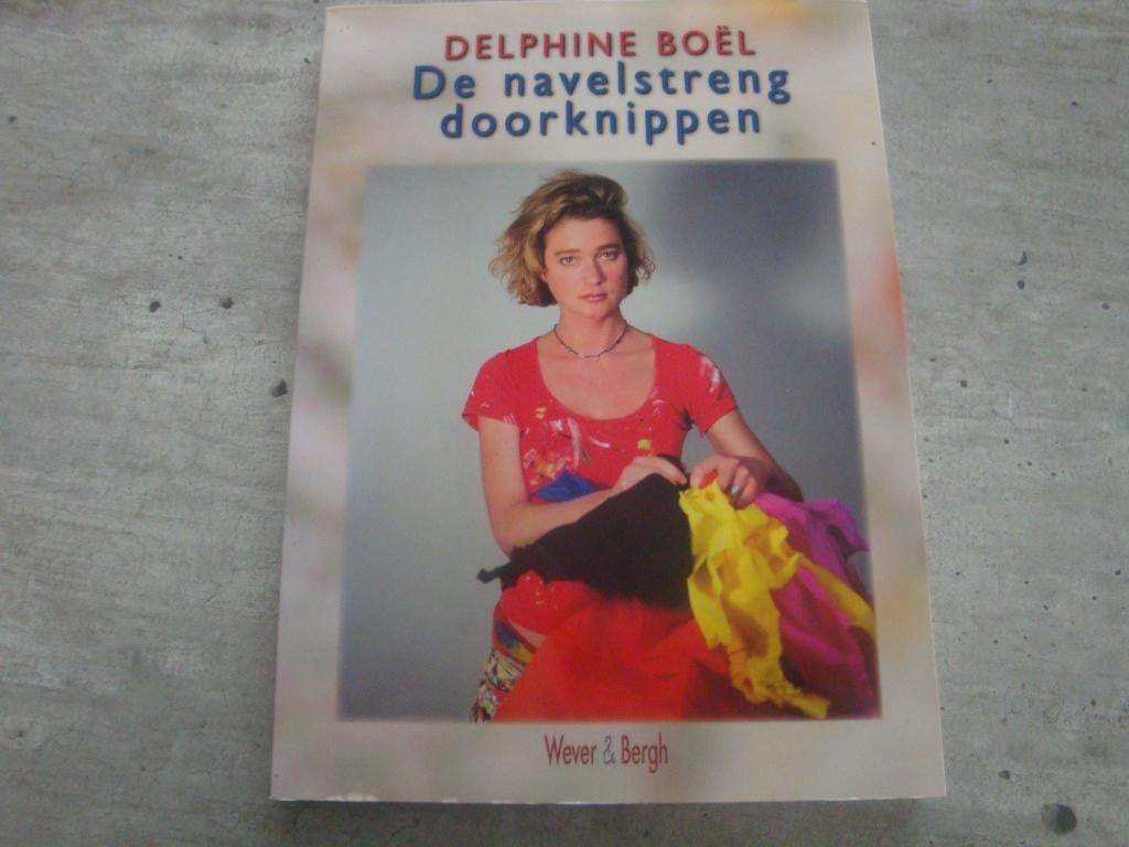 DELPHINE BOËL DE NAVELSTRENG DOORKNIPPEN, Ophalen of Verzenden, Gelezen