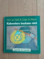 Kinderboek_Kabouters bestaan niet, Boeken, Ophalen of Verzenden, Zo goed als nieuw, Henri Van Daele, Fictie algemeen
