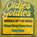 Middle of the road - chirpy chirpy cheep cheep - soley soley, Cd's en Dvd's, Ophalen of Verzenden, Zo goed als nieuw