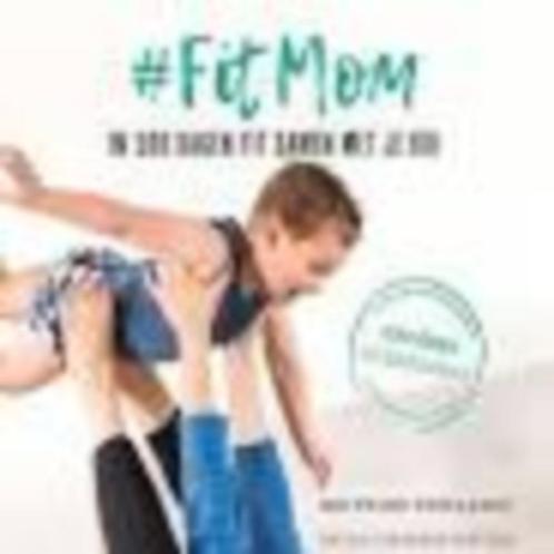 Fit mom in 100 dagen fit samen met je kind Delphine Steeland, Livres, Livres de sport, Comme neuf, Enlèvement ou Envoi