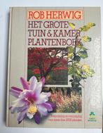 Het grote tuin & kamerplantenboek Rob Herwig, Boeken, Ophalen of Verzenden