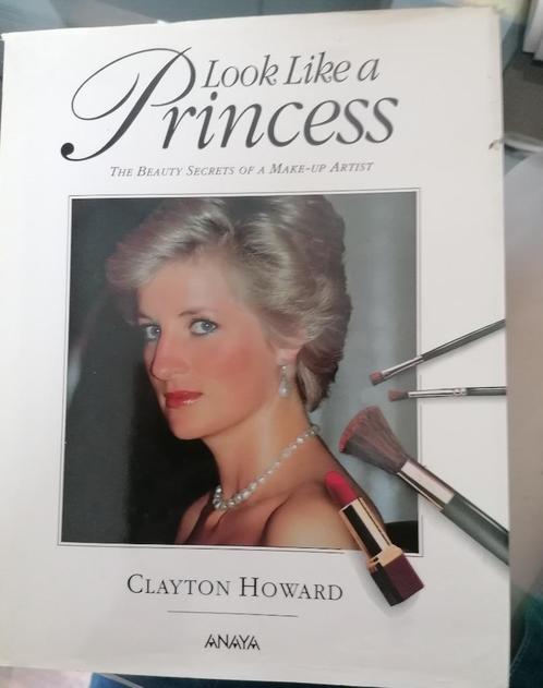 LOOK LIKE A PRINCESS  -  Clayton Howard, Boeken, Overige Boeken, Gelezen, Ophalen of Verzenden