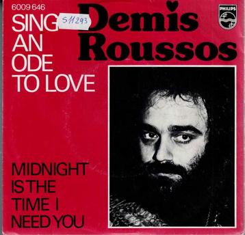 Vinyl, 7"   -   Demis Roussos – Sing An Ode To Love beschikbaar voor biedingen