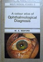 Un atlas en couleurs du diagnostic ophtalmologique, Livres, Utilisé, Enlèvement ou Envoi, Enseignement supérieur