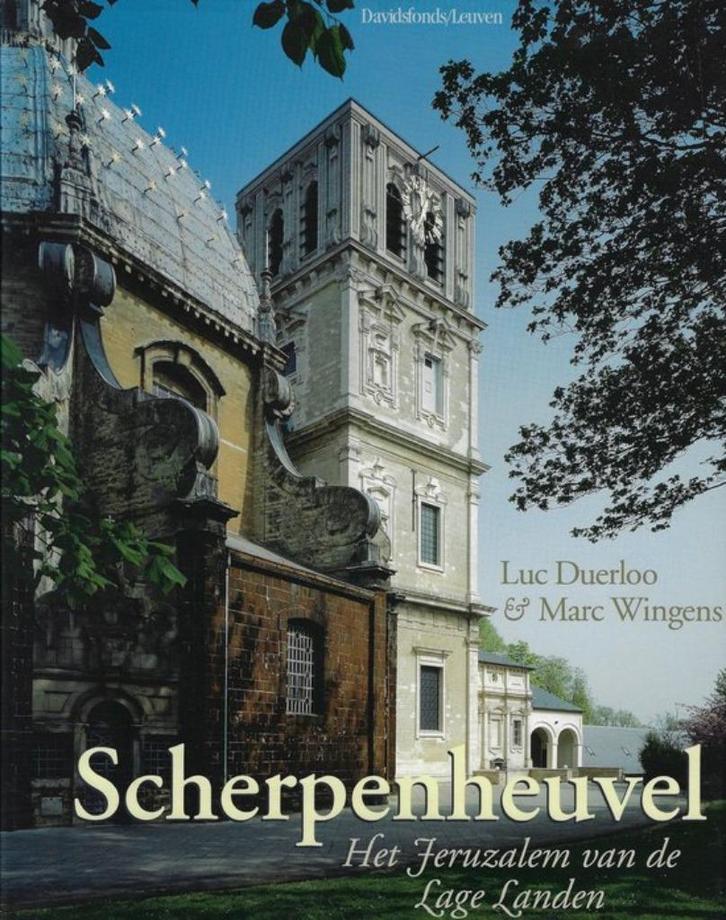 Scherpenheuvel het Jerusalem van de lage landen Luc Duerloo, Boeken, Geschiedenis | Stad en Regio, Zo goed als nieuw, Ophalen of Verzenden