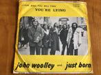 John Woolley & Just Born - You’re Lying., Gebruikt, Ophalen of Verzenden