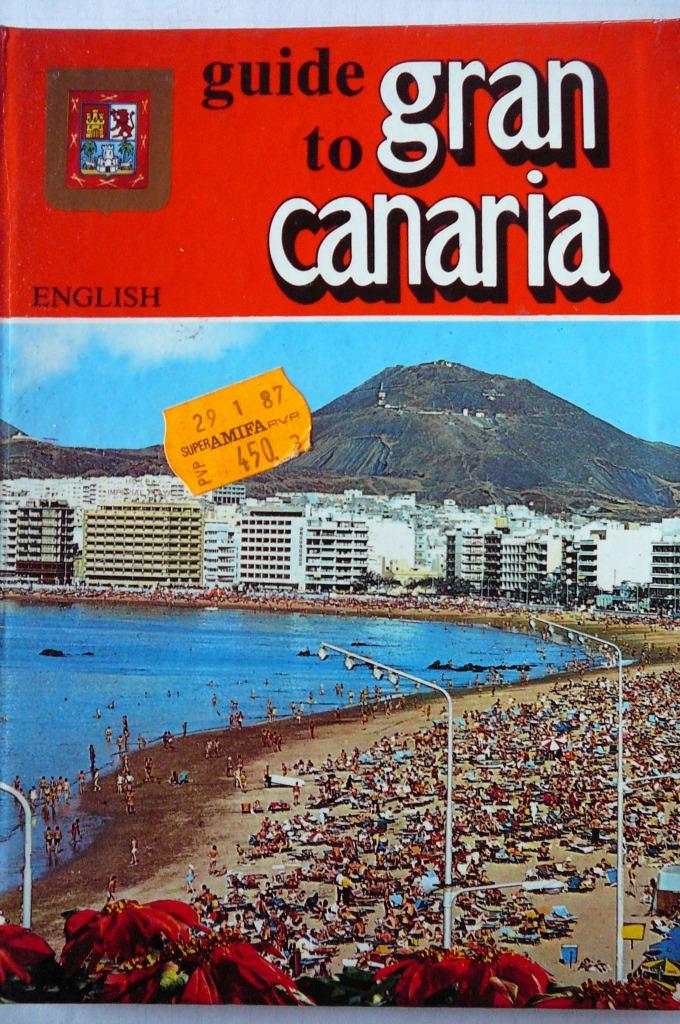 Guide to Gran Canaria, Ophalen of Verzenden, Gelezen, Europa, Reisgids of -boek