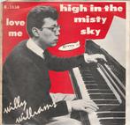 45T: Willy Williams: High in the sky   Ronnex, Cd's en Dvd's, Ophalen of Verzenden, 1960 tot 1980, Gebruikt, Overige formaten