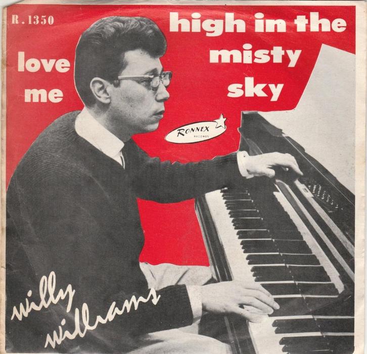 45T: Willy Williams: High in the sky   Ronnex, Cd's en Dvd's, Vinyl | Pop, Gebruikt, 1960 tot 1980, Overige formaten, Ophalen of Verzenden