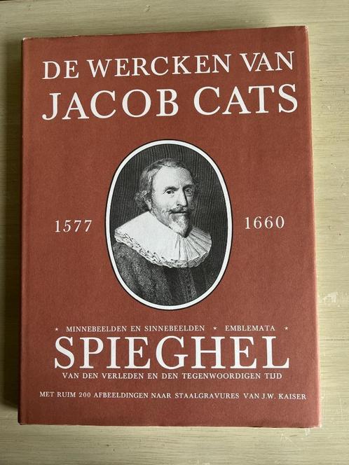 De wercken van Jacob Cats., Boeken, Geschiedenis | Stad en Regio, Gelezen, 17e en 18e eeuw, Ophalen of Verzenden