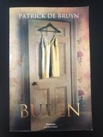 Thriller: Buren - Patrick De Bruyn, Boeken, Ophalen, Gelezen, Patrick De Bruyn, België