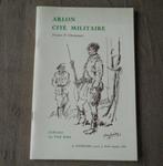 Arlon cité militaire (Jacques P. Champagne), Ophalen of Verzenden, Gelezen