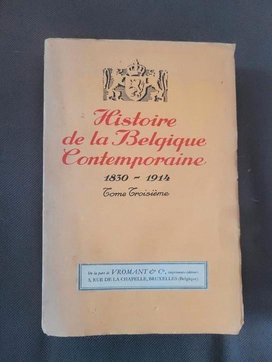 Geschiedenis van het hedendaagse België 1830-1914, Antiek en Kunst, Antiek | Boeken en Manuscripten, Ophalen of Verzenden
