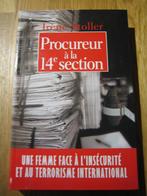 PROCUREUR A LA 14ème SECTION. Irène STOLLER., Livres, Comme neuf, Enlèvement ou Envoi