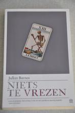 Julian Barnes - Niets te vrezen, Ophalen