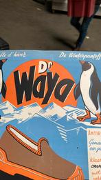 Oude Pancarte Dr. Waya “de winterpantoffel”, Ophalen