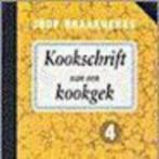 Kookschrift van een kookgek 4 Joop Braakhekke 96 blz, Boeken, Ophalen of Verzenden, Zo goed als nieuw