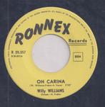Willy Williams – Oh Carina / Waarom zei ik niet - Single, Cd's en Dvd's, Gebruikt, 7 inch, Single, Ophalen of Verzenden