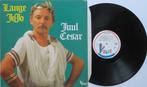 Lange Jojo - Juul Cesar. Lp, Cd's en Dvd's, Vinyl | Nederlandstalig, Ophalen of Verzenden, Gebruikt, 12 inch, Levenslied of Smartlap
