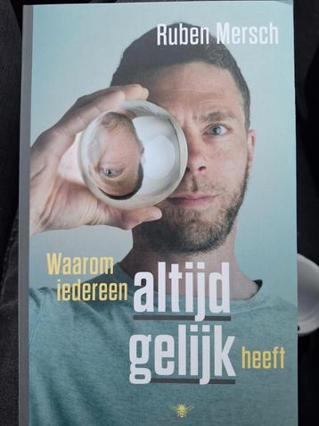 Ruben Mersch - Waarom iedereen altijd gelijk heeft beschikbaar voor biedingen