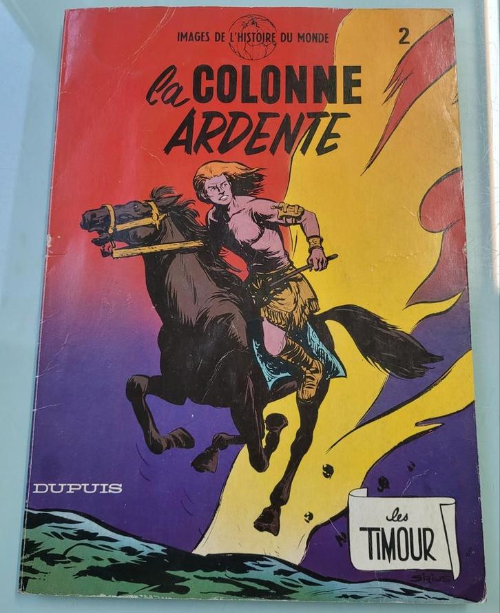 Timour : la colonne ardente, Boeken, Stripverhalen, Gelezen, Ophalen of Verzenden