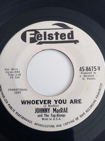 JOHNNY MacRAE. WHOEVER YOU ARE. EXTRA POPCORN OLDIES USA 45T, Enlèvement ou Envoi, Comme neuf