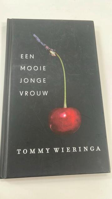 Tommy Wieringa - Een mooie jonge vrouw