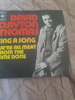 Single - David Clayton Thomas – Sing A Song - 1972, Cd's en Dvd's, Vinyl Singles, 7 inch, Single, Ophalen of Verzenden, Zo goed als nieuw