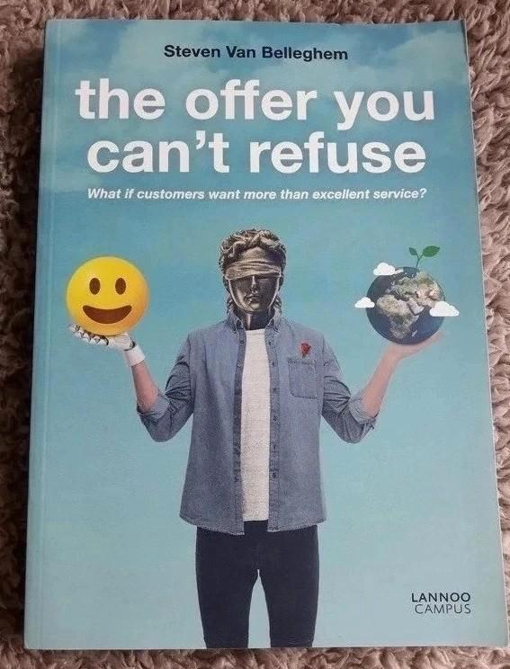 The offer you can't refuse - Steven Van Belleghem, Livres, Économie, Management & Marketing, Neuf, Économie et Marketing, Enlèvement ou Envoi