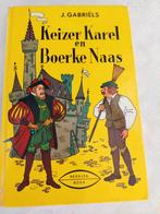 1 jeugdboek Keizer Karel en Boerke Naas, Boeken, Ophalen of Verzenden, Zo goed als nieuw, Fictie algemeen