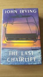 The Last Chairlift - John Irving, Comme neuf, John Irving, Enlèvement ou Envoi, Amérique