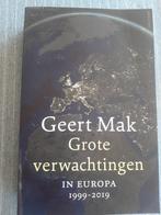Geert Mak - grote verwachtingen in Europa 1999/2019, Europa, Geert Mak, Zo goed als nieuw, Ophalen