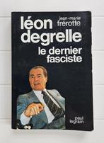 Léon Degrelle: De laatste fascist, Boeken, Jean-Marie Frérotte, Ophalen of Verzenden, Tweede Wereldoorlog, Gelezen