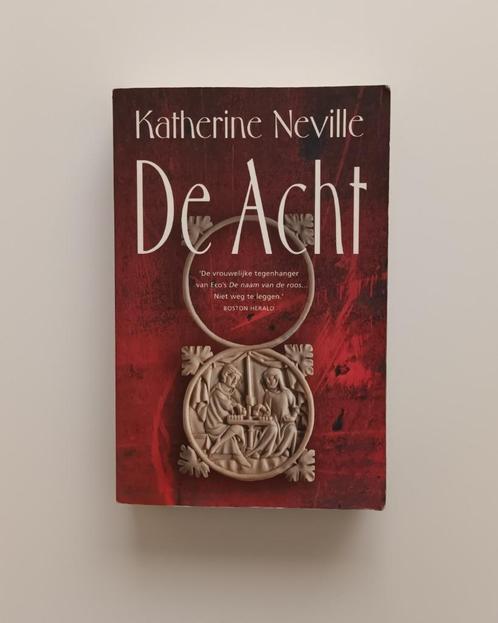 De Acht (Katherine Neville), Livres, Aventure & Action, Utilisé, Enlèvement ou Envoi