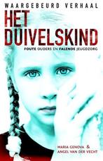 Het duivelskind foute ouders en falende jeugdzorg Auteur: Ma, Ophalen of Verzenden, Gelezen, Opvoeding vanaf 10 jaar