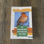 De roodborst dichtbij en ver weg Jenny De Laet, Boeken, Ophalen of Verzenden, Vogels