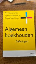 A. Gaeremynck - Algemeen Boekhouden: Oefeningen, Gelezen, A. Gaeremynck; G. van Herck