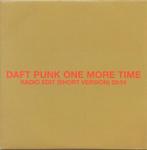 Daft Punk  One More Time Radio Edit (Short Vers.) CD PROMO, Comme neuf, 1 single, Envoi, Dance