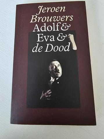 Jeroen Brouwers - Adolf & Eva & de Dood beschikbaar voor biedingen