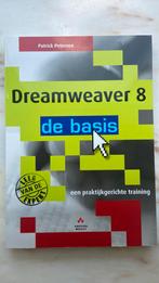 Dreamweaver 8 de basis, Ophalen of Verzenden, Zo goed als nieuw