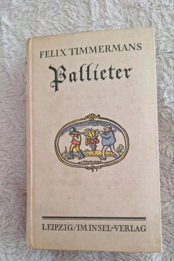 Pallieter Felix Timmermans,  Duitstalig beschikbaar voor biedingen