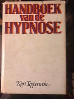 Hypnose Handboek van de hypnose, Kurt Tepperwein, Livres, Autres sujets/thèmes, Enlèvement ou Envoi
